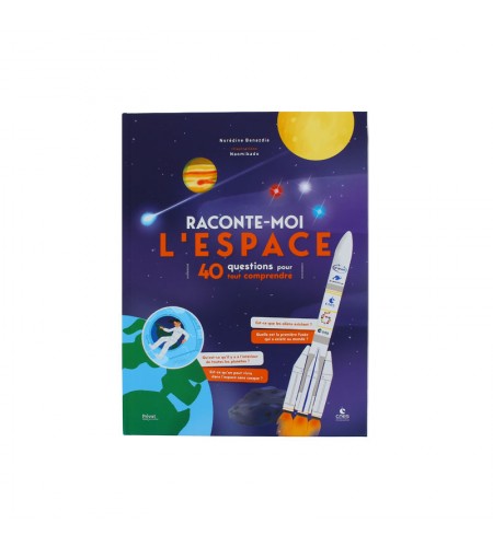 Livre "Raconte-moi l'espace" et sa...